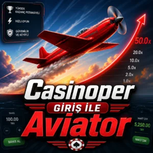 Casinoper giriş ile aviator